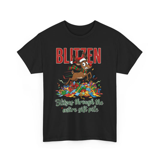 Blitzen Reindeer Christmas Tee — "Blitzen Blitzen through the chaos of the pile" Holiday Shirt